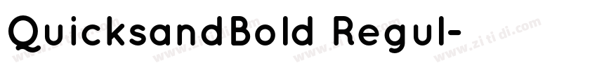 QuicksandBold Regul字体转换